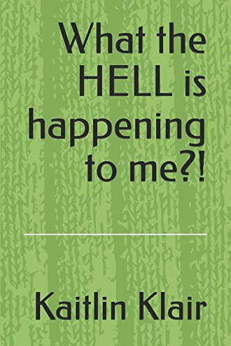 What the HELL is happening to me?! poster