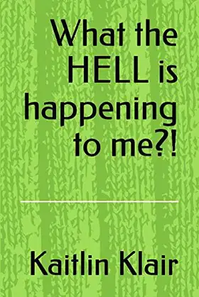 What the HELL is happening to me?! poster