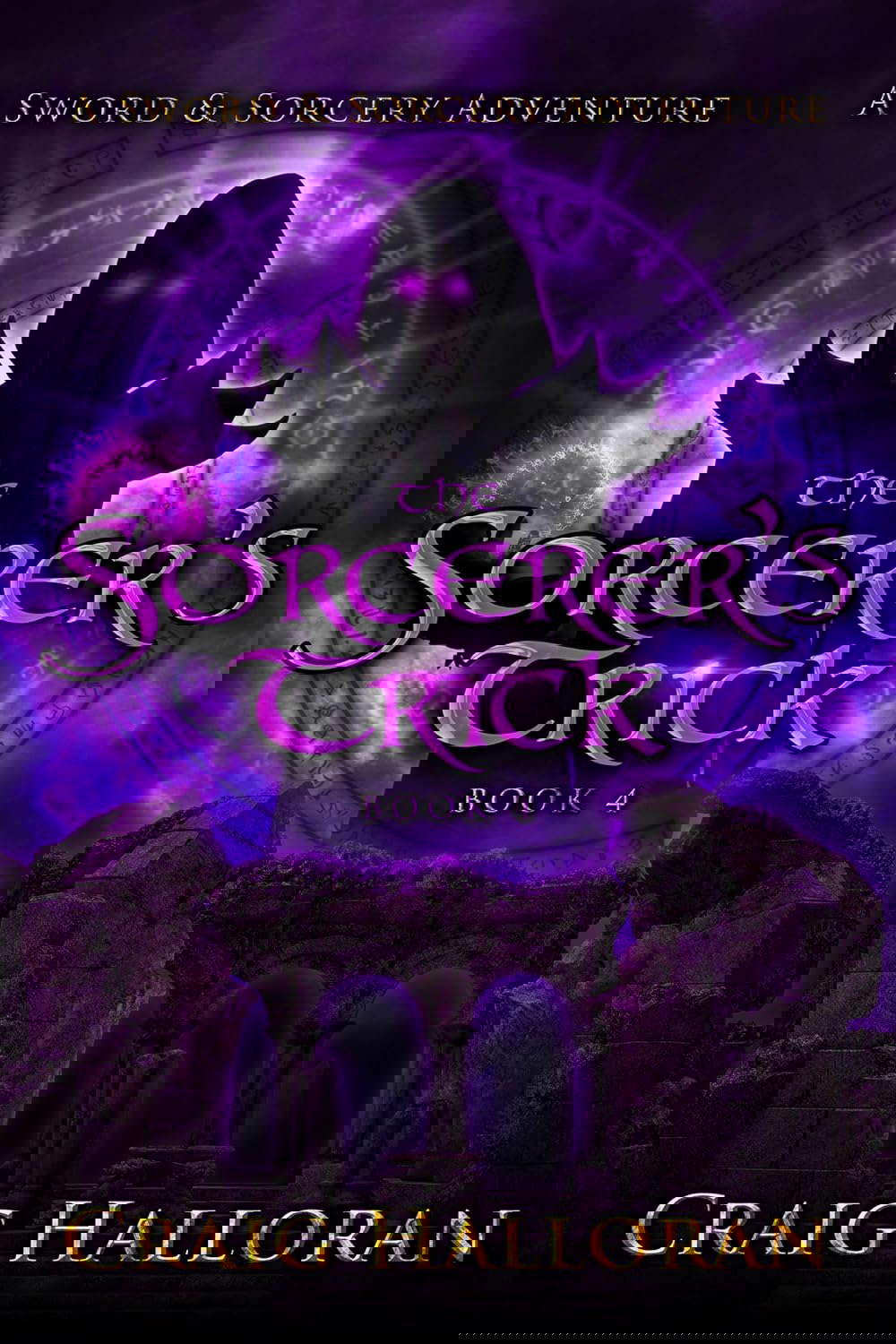 The Sorcerer's Trick (The Savage and the Sorcerer Book 4) poster