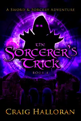 The Sorcerer's Trick (The Savage and the Sorcerer Book 4) poster