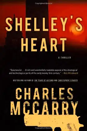 Shelley's Heart: A Thriller poster