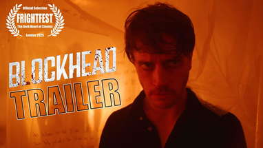 BLOCKHEAD Teaser Trailer (2025) FrightFest World Premiere poster