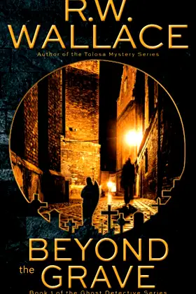 Beyond the Grave: A Ghost Detective Novel poster