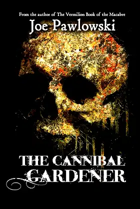 The Cannibal Gardener poster