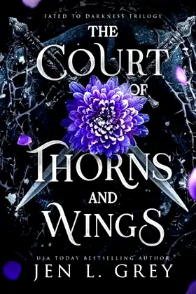 The Court of Thorns and Wings (Fated To Darkness) poster