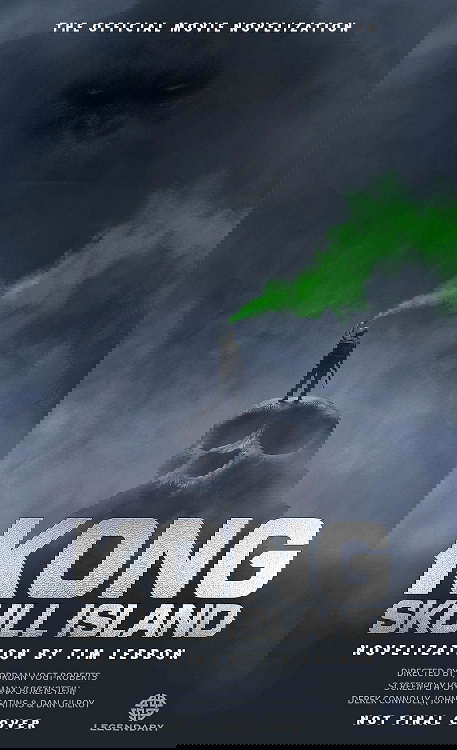 Kong: Skull Island - The Official Movie Novelization poster