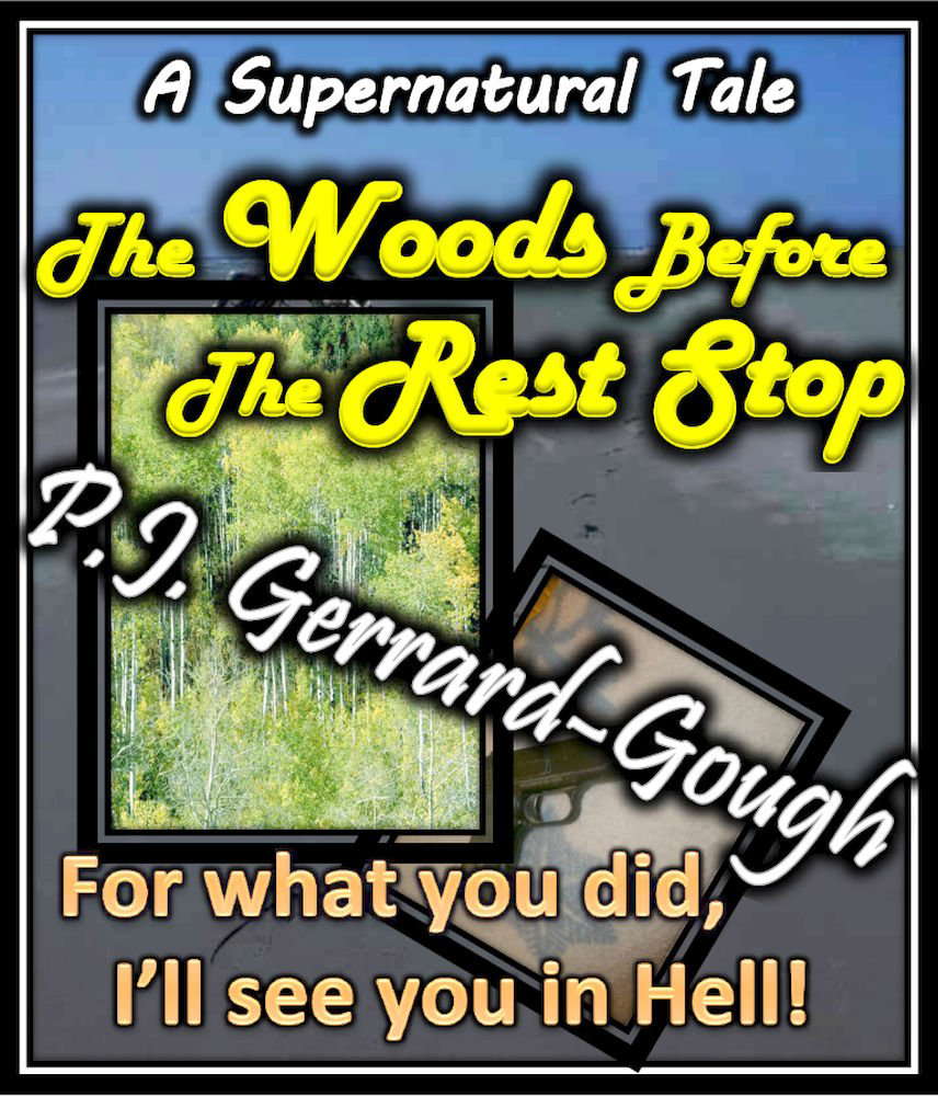 The Woods Before The Rest Stop: A Supernatural Tale poster