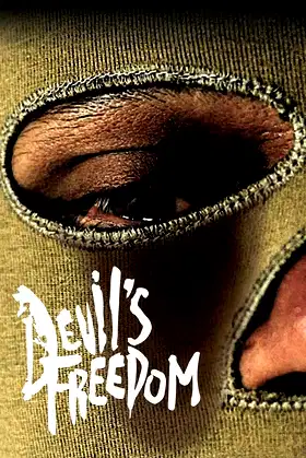 Devil’s Freedom poster