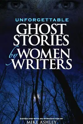 Unforgettable Ghost Stories by Women Writers poster
