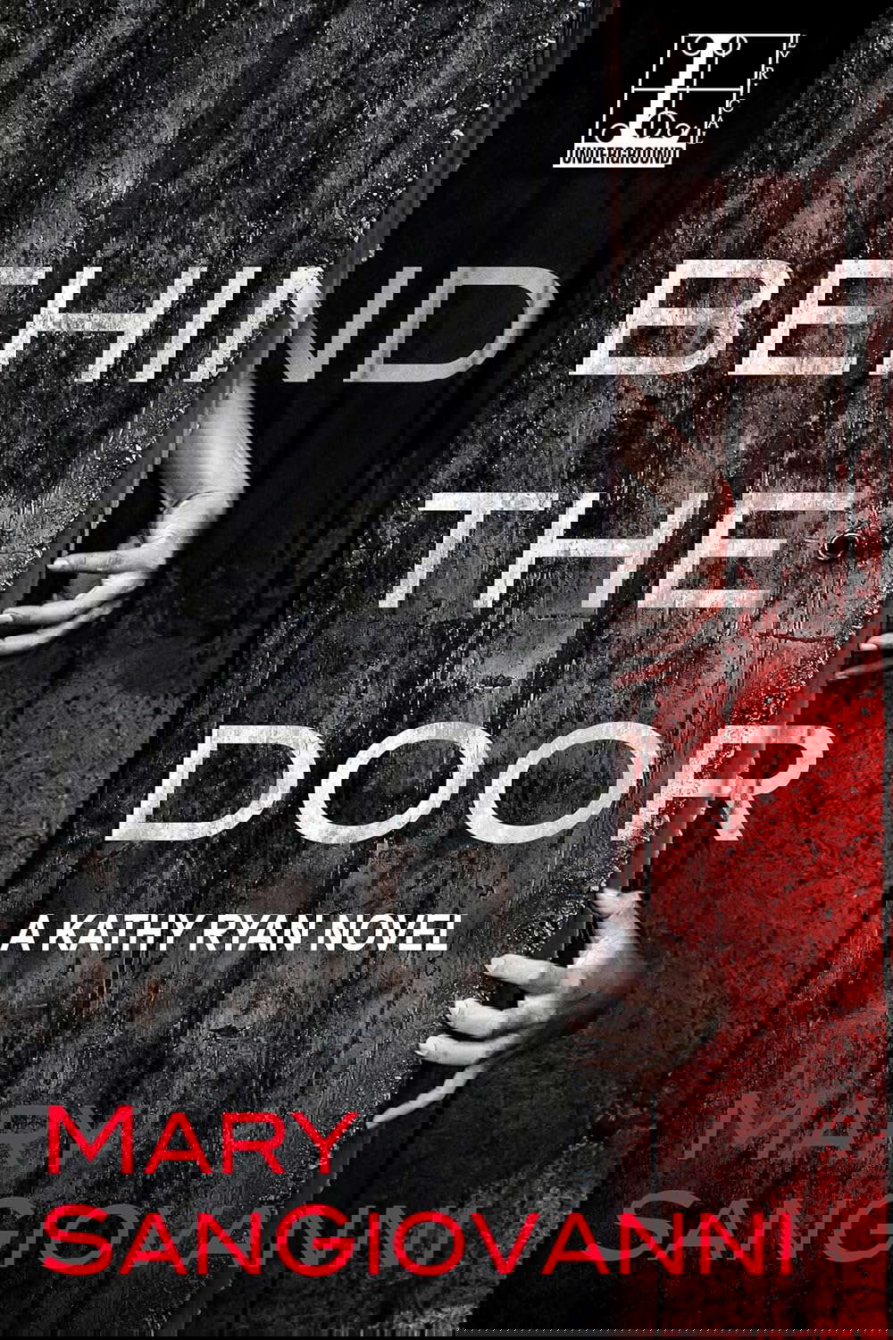 Behind the Door (Kathy Ryan Book 1) poster