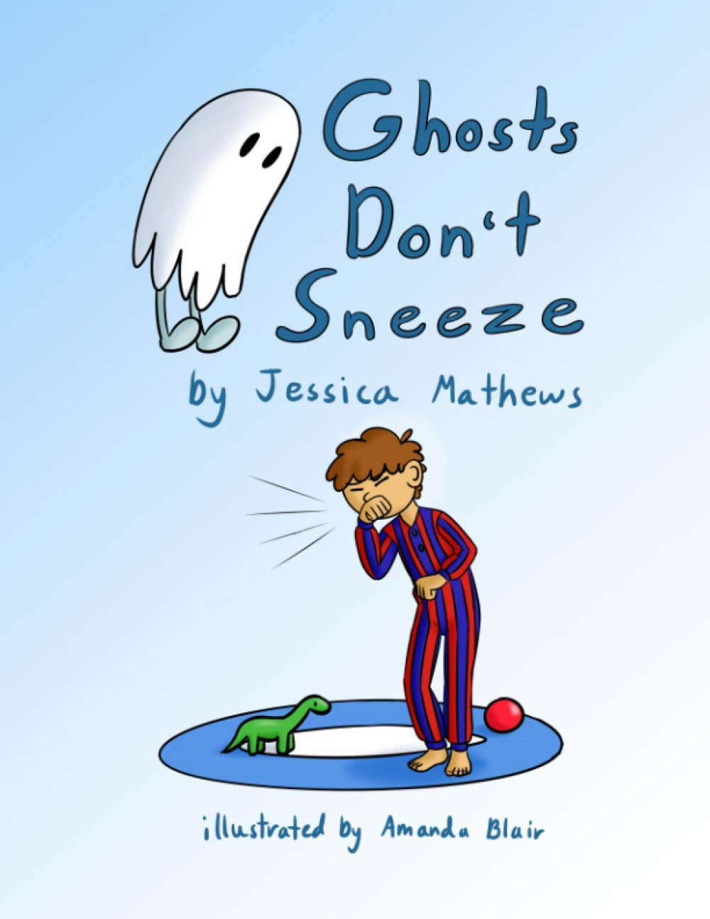 Ghosts Don't Sneeze poster
