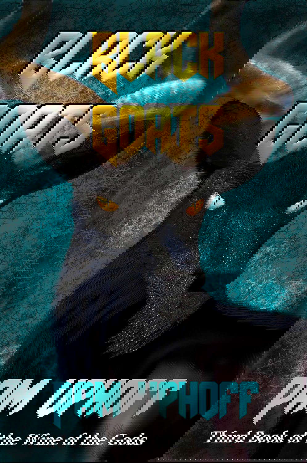 Black Goats (Wine of the Gods Series Book 3) poster