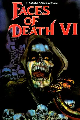Faces of Death VI poster