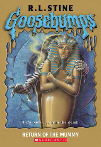 Return Of The Mummy (Goosebumps) poster