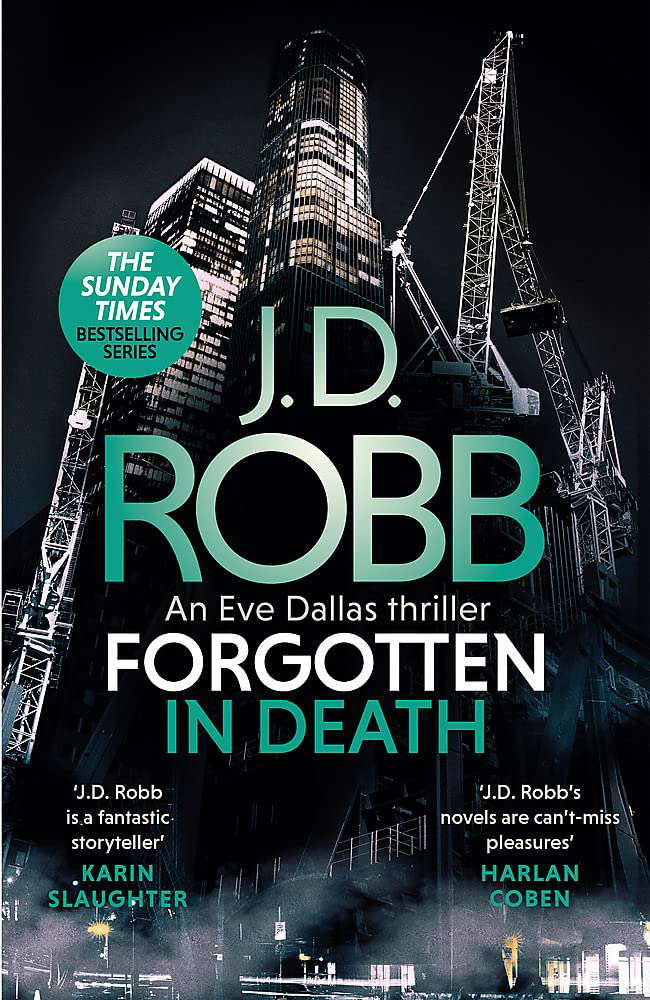 Forgotten In Death: An Eve Dallas thriller (In Death 53) poster