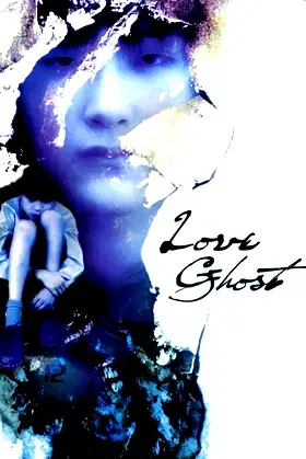 Love Ghost poster