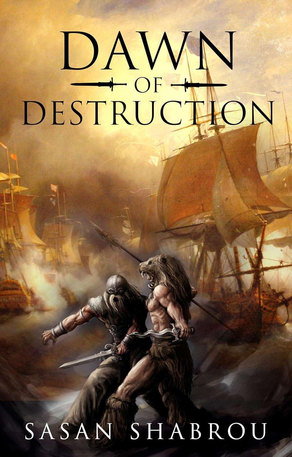 Dawn of Destruction: Tales from Hyaterra: Book One poster