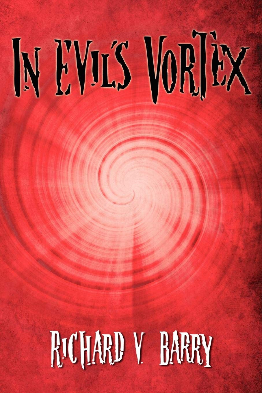 In Evil's Vortex poster