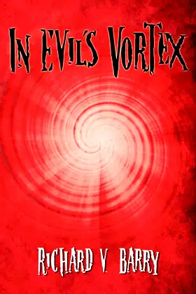 In Evil's Vortex poster