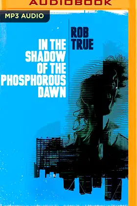 In the Shadow of the Phosphorus Dawn poster