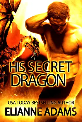 His Secret Dragon : Dragon Blood Book 4 (A Dragon Shifter Romance) poster