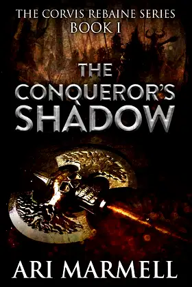 The Conqueror's Shadow (Corvis Rebaine) poster