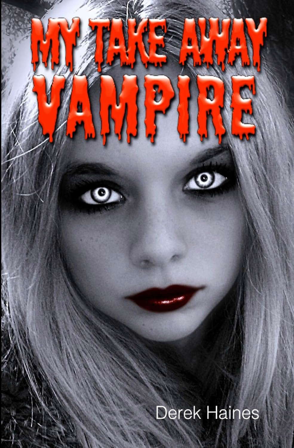 My Take Away Vampire poster