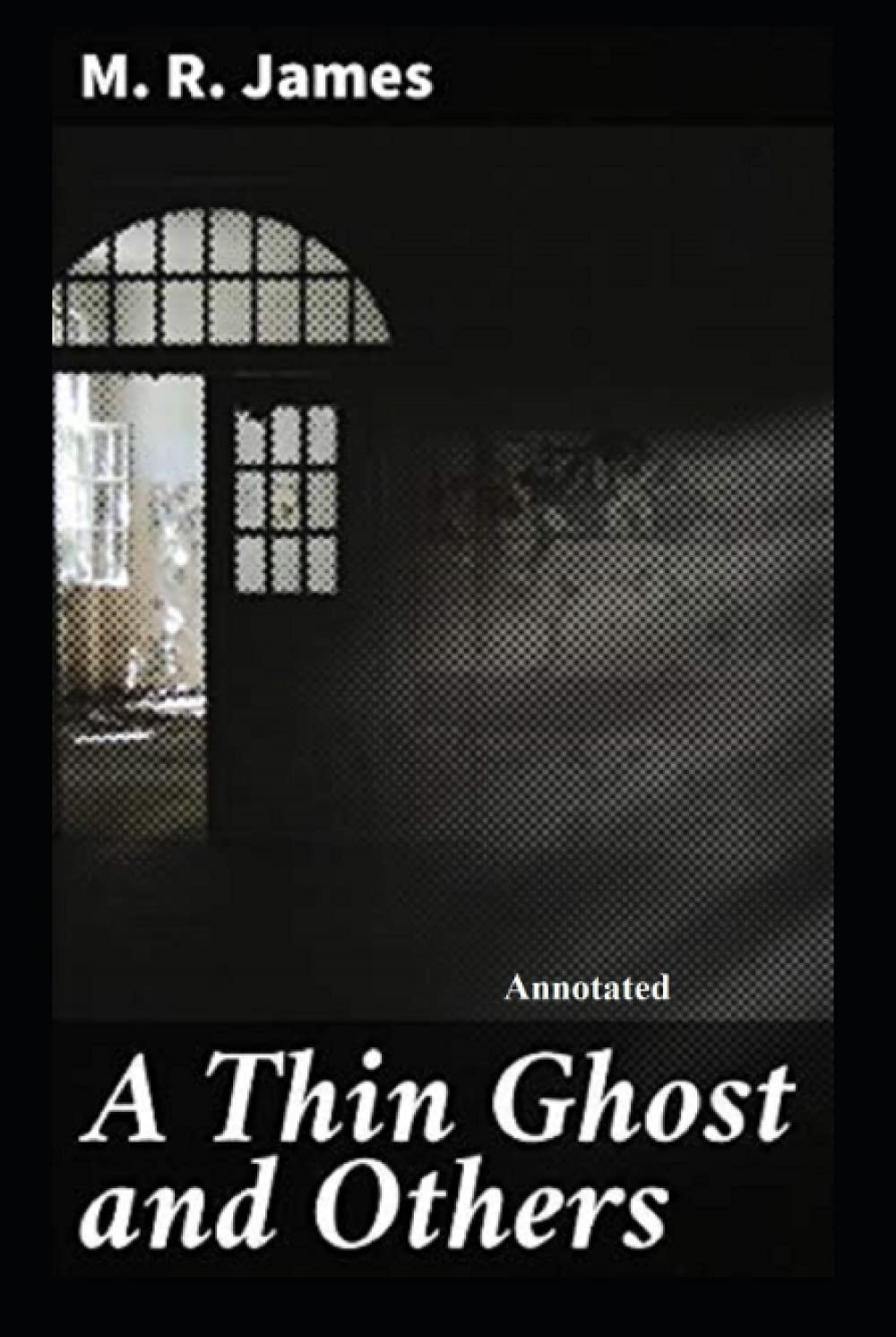 A Thin Ghost and Others Annotated poster