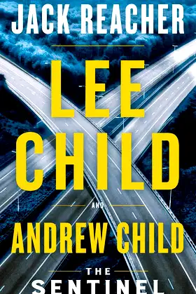 The Sentinel : A Jack Reacher Novel : 25 poster