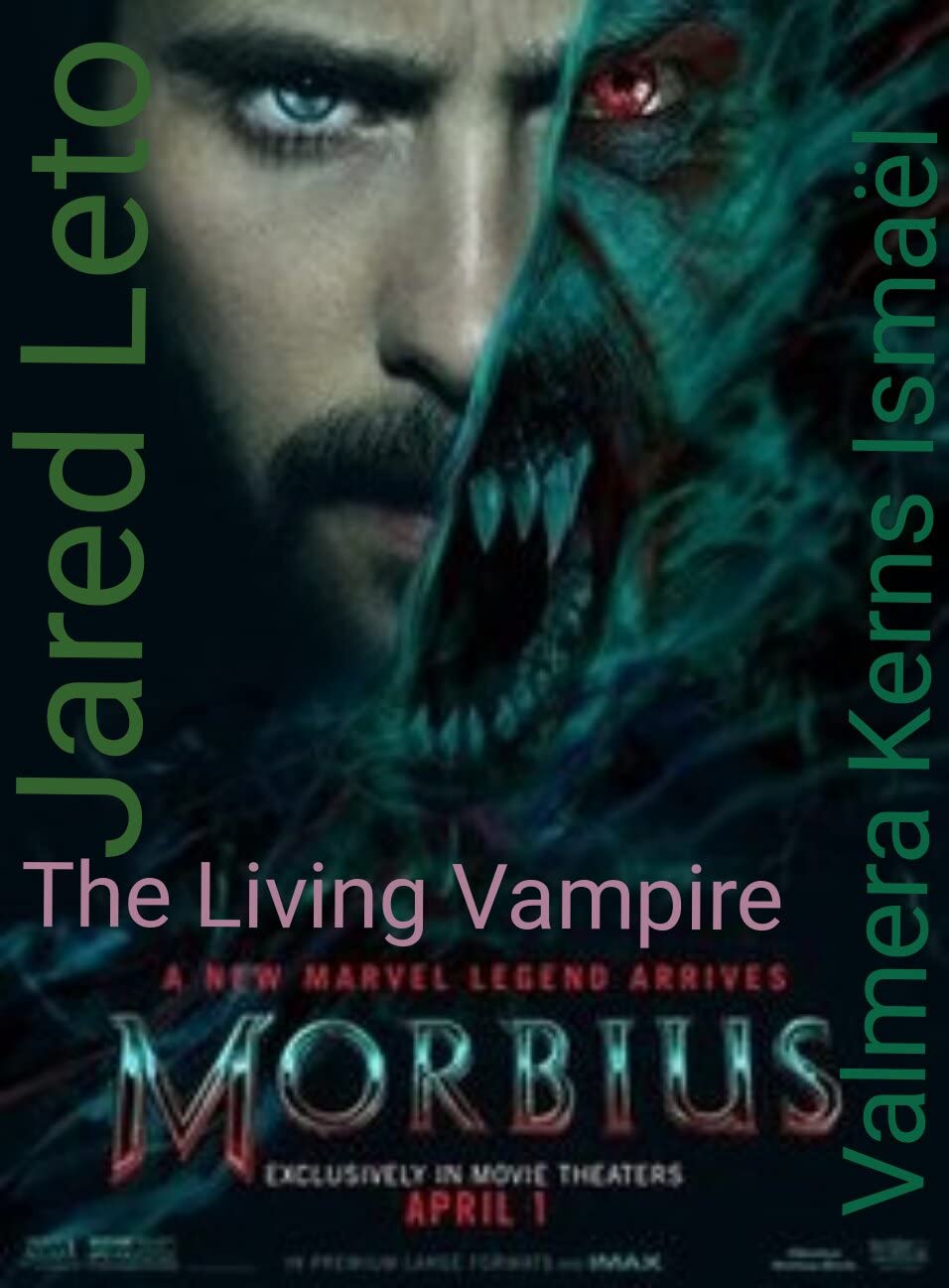 The Living Vampire: Morbius : Morbius is a Vampire fiction poster