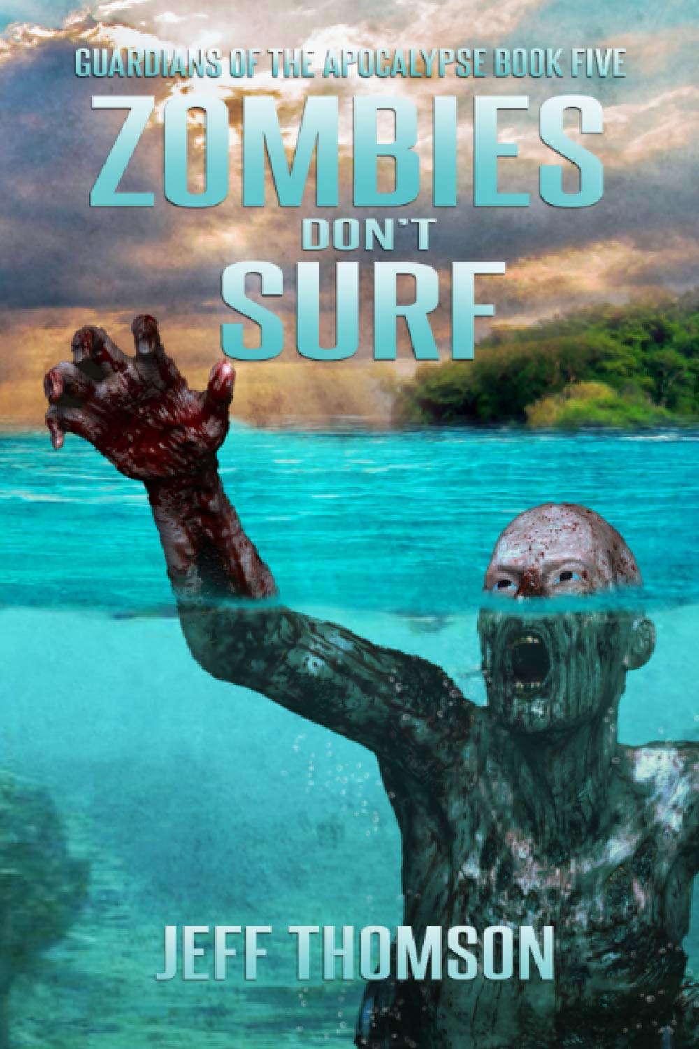 Zombies Don't Surf (Guardians of the Apocalypse) poster