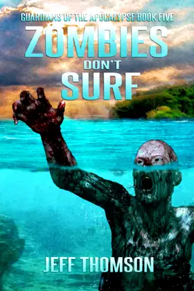 Zombies Don't Surf (Guardians of the Apocalypse) poster