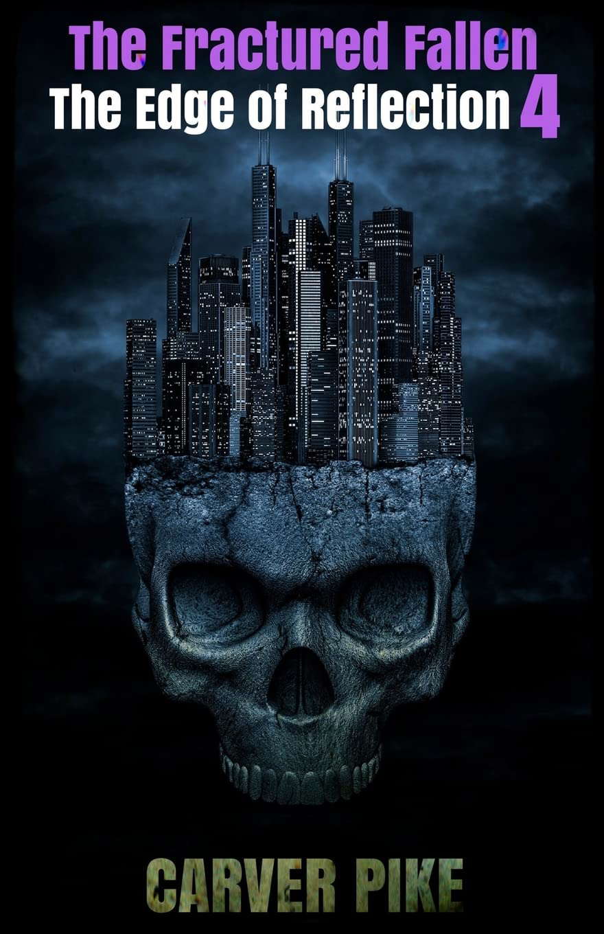 The Fractured Fallen: The Edge of Reflection: Book 4 poster