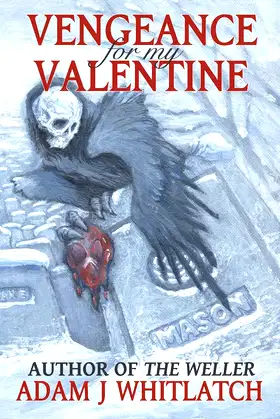 Vengeance For My Valentine (Five Seasons of Night) poster