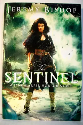 The Sentinel (A Jane Harper Horror Novel) poster