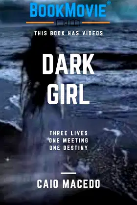 Dark Girl: BookMovie Version poster