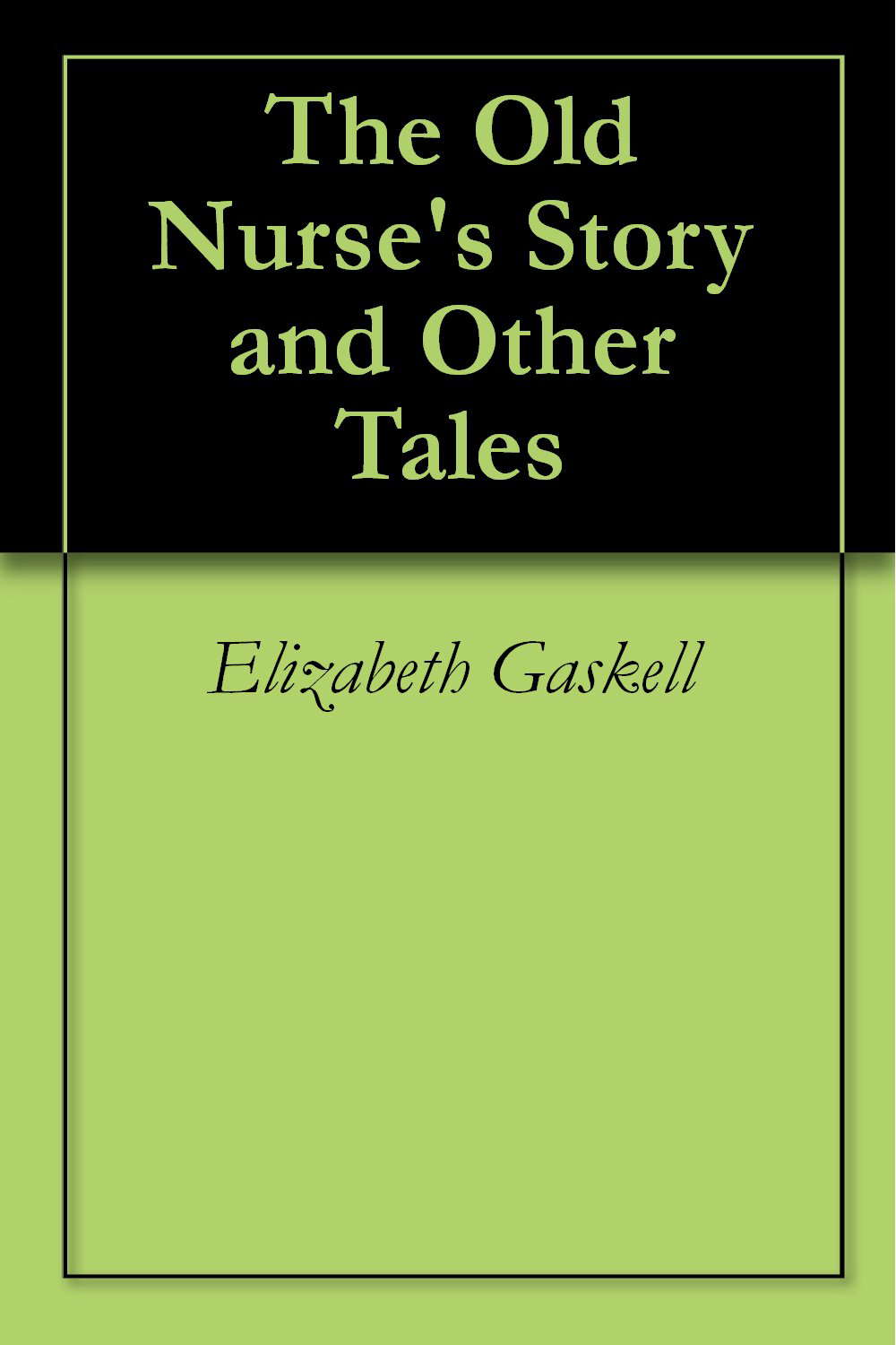 The Old Nurse's Story and Other Tales poster