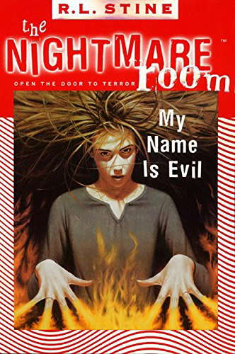 My Name is Evil (The Nightmare Room #3) poster