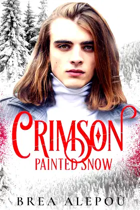 Crimson Painted Snow: A Dark Paranormal MMM+ Romance poster