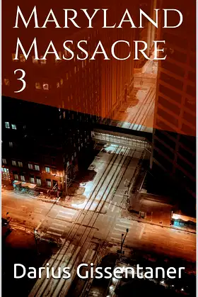Maryland Massacre 3 poster