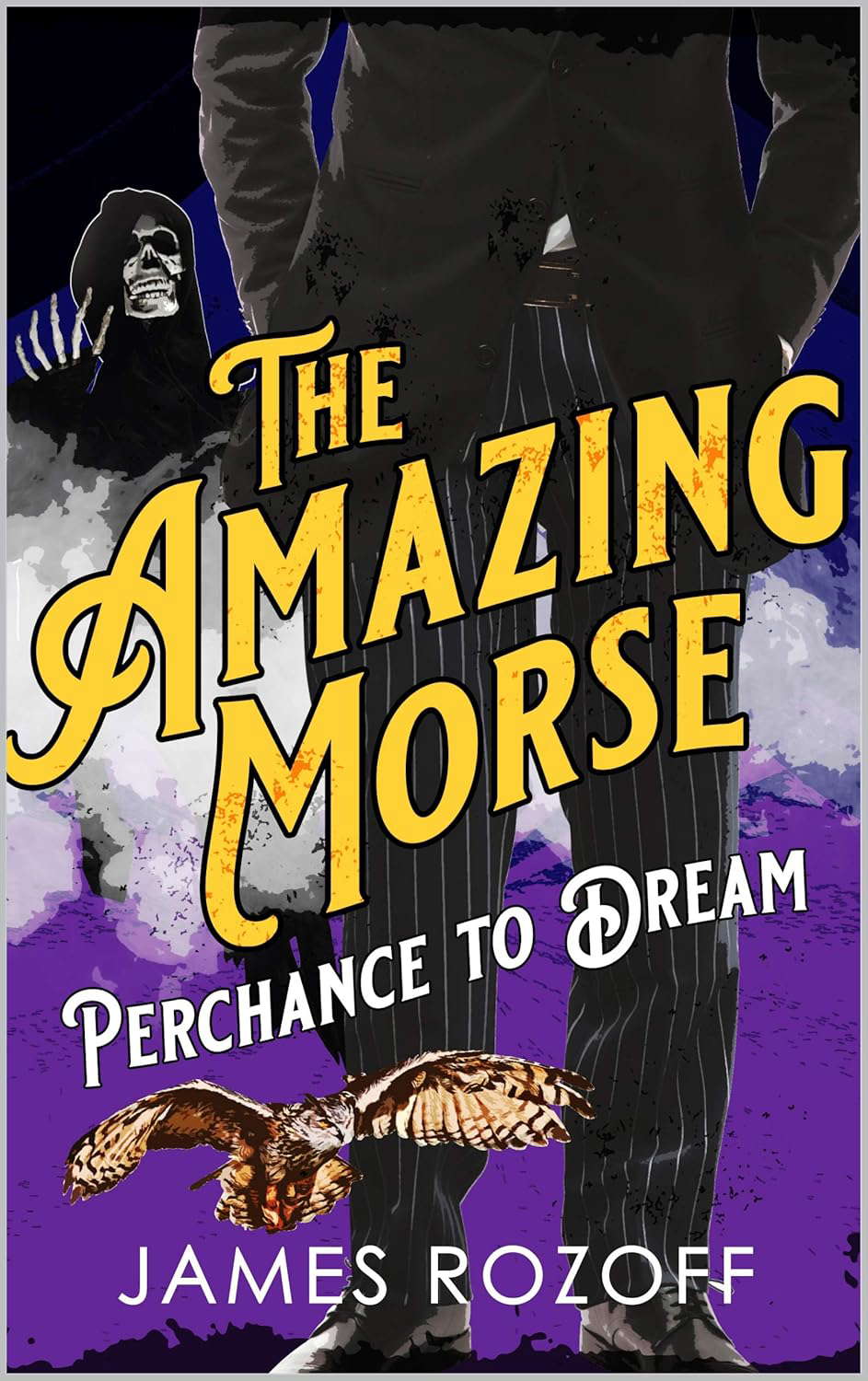 Perchance to Dream (The Amazing Morse Book 2) poster