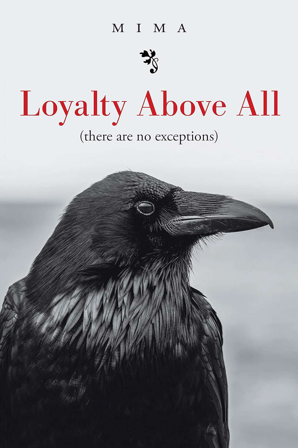 Loyalty Above All (There Are No Exceptions) poster