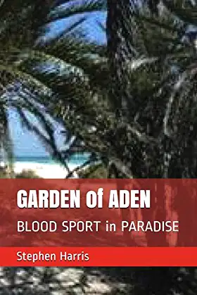 GARDEN of ADEN: NOT a bible story poster