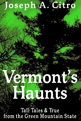 Vermont's Haunts poster