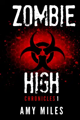 Zombie High Chronicles #1 poster
