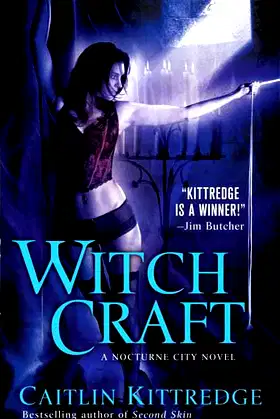 Witch Craft (Nocturne City, Book 4) poster