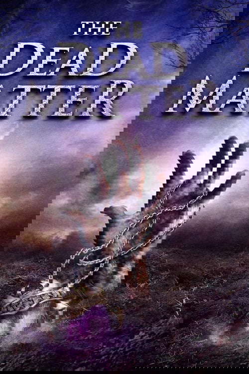 The Dead Matter poster
