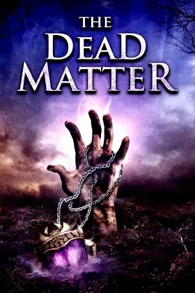 The Dead Matter poster