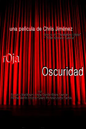 Roja Oscuridad poster