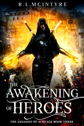 The Awakening of Heroes: The Assassin of Acreage Book Three poster